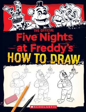 Five Nights at Freddy's How to Draw de Scott Cawthon