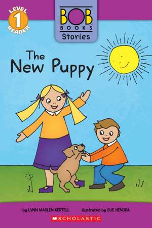 The New Puppy (Bob Books Stories: Scholastic Reader, Level 1) de Lynn Maslen Kertell