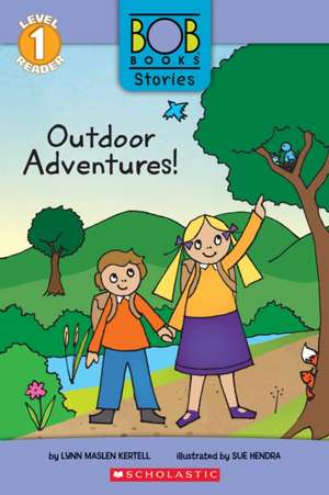 Outdoor Adventures! (Bob Books Stories: Scholastic Reader, Level 1) de Lynn Maslen Kertell