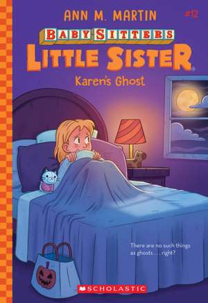 Karen's Ghost (Baby-Sitters Little Sister #12) de Ann M. Martin