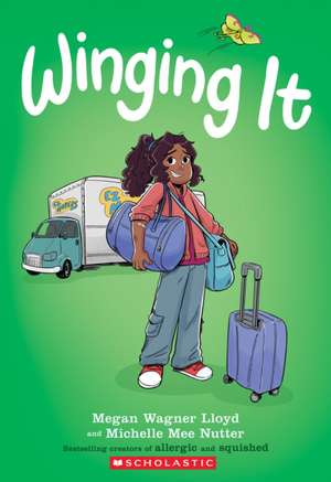 Winging It: A Graphic Novel de Megan Wagner Lloyd