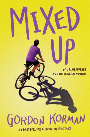 Mixed Up de Gordon Korman