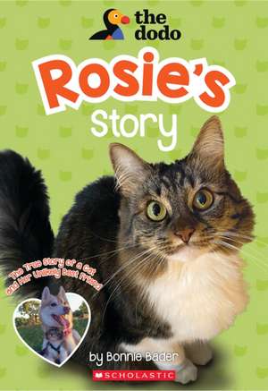 Rosie's Story (the Dodo) de Bonnie Bader