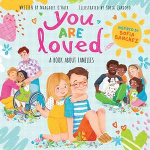 You Are Loved de Margaret O'Hair