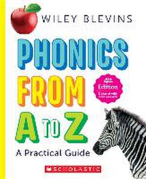 Phonics from A to Z, 4th Edition de Wiley Blevins