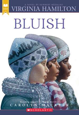 Bluish (Scholastic Gold) de Virginia Hamilton