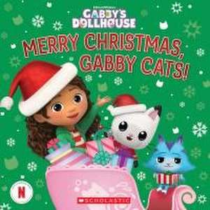 Merry Christmas, Gabby Cats! (Gabby's Dollhouse Hardcover Storybook) de Gabrielle Reyes