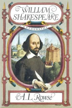 William Shakespeare de Alfred Lestie Rowe