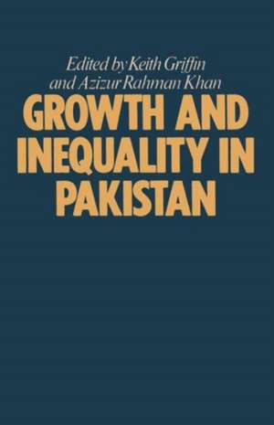 Growth and Inequality in Pakistan de Keith Griffin