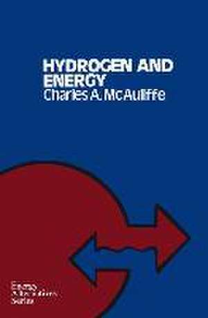 Hydrogen and Energy de T.R. McAuliffe