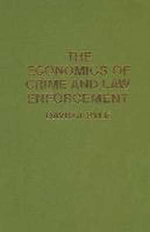 The Economics of Crime and Law Enforcement de David J. Pyle