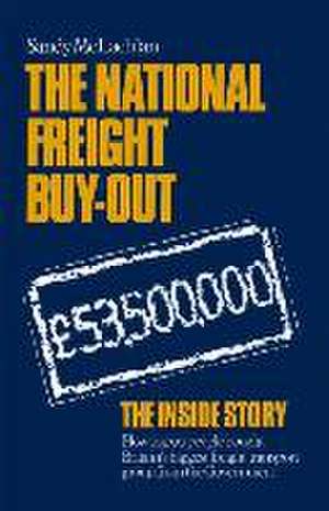 The National Freight Buy-Out de Sandy McLachlan