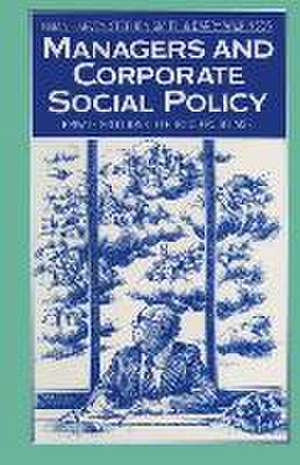 Managers and Corporate Social Policy: Private Solutions to Public Problems? de Brian Harvey