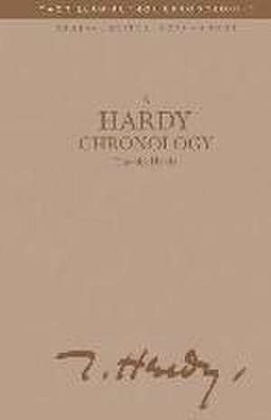 A Hardy Chronology de Timothy Hands