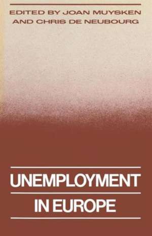 Unemployment in Europe de Joan Muysken