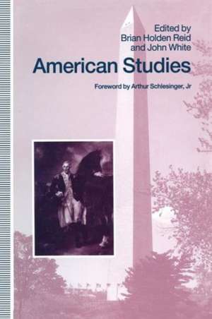 American Studies: Essays in Honour of Marcus Cunliffe de Brian Holden Reid