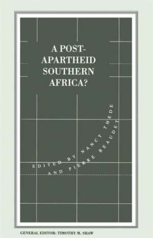 A Post-Apartheid Southern Africa? de Pierre Beaudet