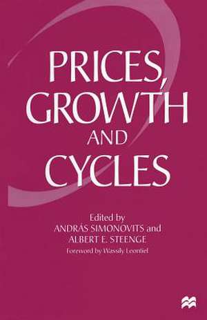 Prices, Growth and Cycles: Essays in Honour of András Bródy de Andras Simonovits