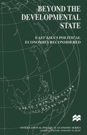 Beyond the Developmental State de Stephen Chan