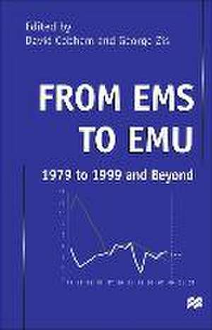 From EMS to EMU: 1979 to 1999 and Beyond de David Cobham