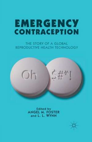 Emergency Contraception de L. Wynn