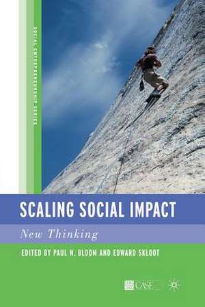 Scaling Social Impact: New Thinking de P. Bloom
