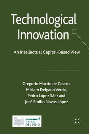 Technological Innovation: An Intellectual Capital Based View de Kenneth A. Loparo