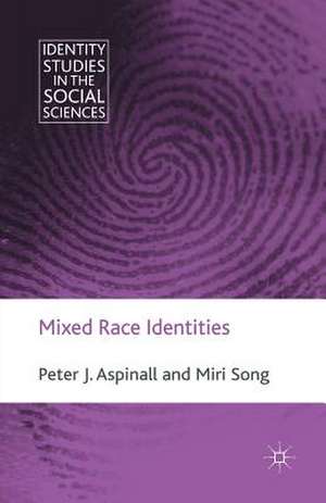 Mixed Race Identities de P. Aspinall