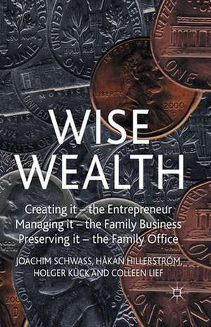 Wise Wealth de J. Schwass