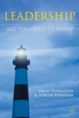 Leadership: All You Need To Know de David Pendleton