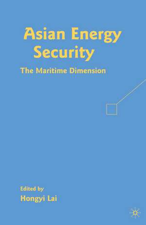 Asian Energy Security de H. Lai