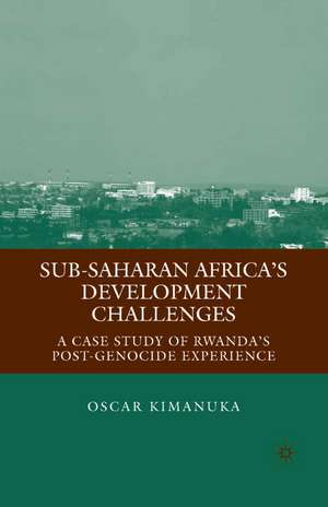 Sub-Saharan Africa's Development Challenges de O. Kimanuka