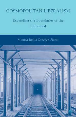 Cosmopolitan Liberalism de M. Sánchez-Flores