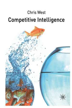 Competitive Intelligence de C. West