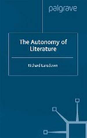 The Autonomy of Literature de R. Lansdown