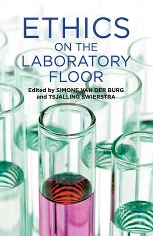 Ethics on the Laboratory Floor de Kenneth A. Loparo