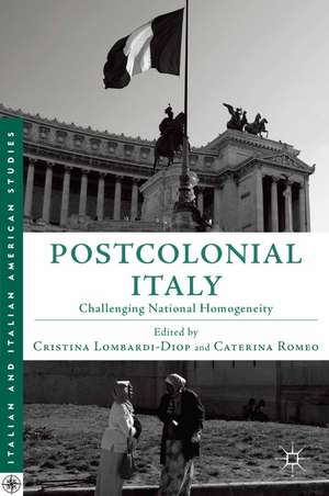 Postcolonial Italy de Cristina Lombardi-Diop