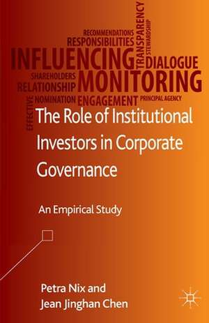 The Role of Institutional Investors in Corporate Governance: An Empirical Study de P. Nix