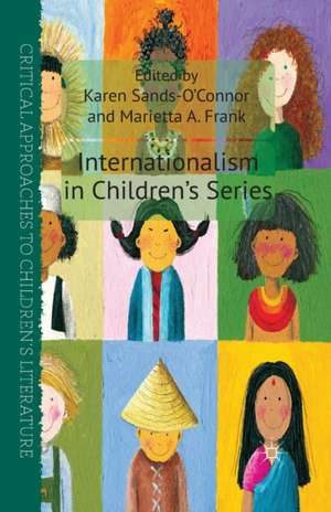 Internationalism in Children's Series de K. Sands-O'Connor