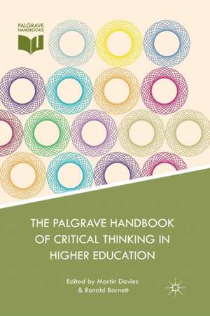 The Palgrave Handbook of Critical Thinking in Higher Education de M. Davies