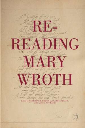 Re-Reading Mary Wroth de K. Larson