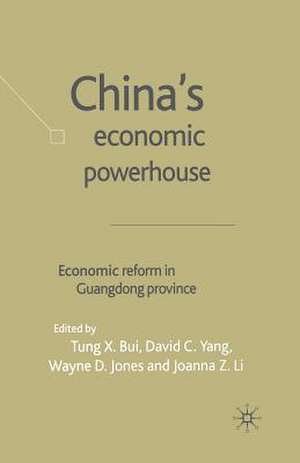 China's Economic Powerhouse: Economic Reform in Guangdong Province de T. Bui