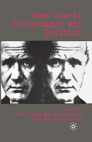 Jean Genet: Performance and Politics de C. Finburgh