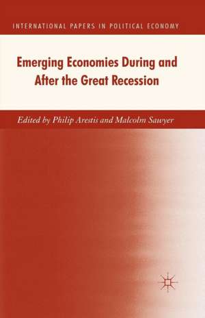 Emerging Economies During and After the Great Recession de Philip Arestis