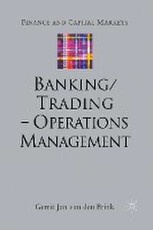 Banking/Trading - Operations Management de Kenneth A. Loparo