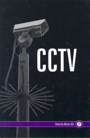CCTV de Martin Gill