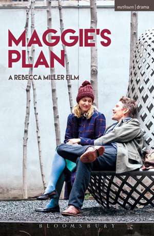 Maggie's Plan de Rebecca Miller