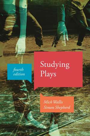 Studying Plays de Dr Mick Wallis