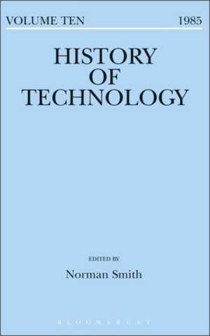 History of Technology Volume 10 de Norman Smith