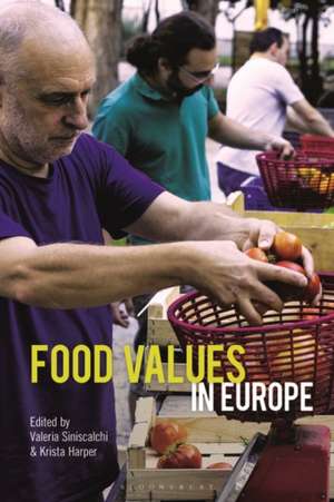 Food Values in Europe de Valeria Siniscalchi